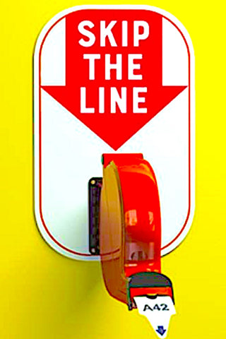 Skip the line
